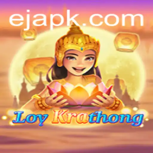 Descubra o Fascinante Jogo LoyKrathong no Mundo de EJcasino